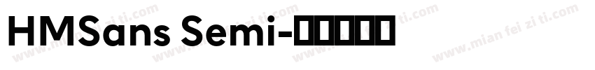 HMSans Semi字体转换